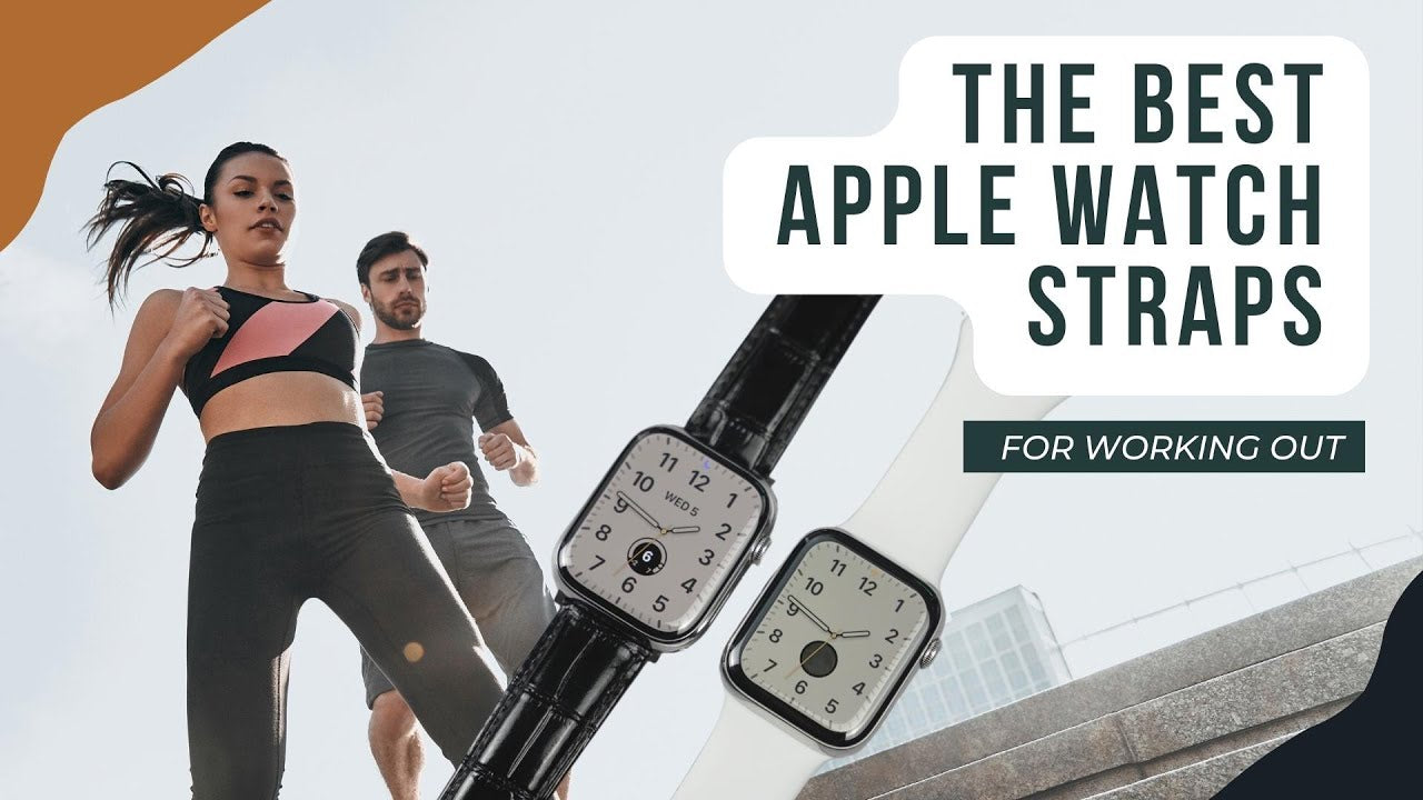 The best workout and gym Straps for your Apple Watch - Buckle and Band
