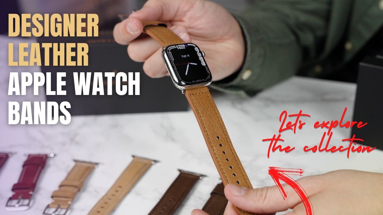 Best Leather Straps for Apple Watch 2022 - Buckle and Band